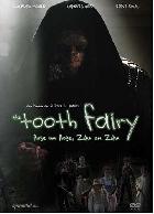 The Tooth Fairy – Auge um Auge, Zahn um Zahn