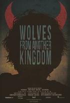 Wolves from Another Kingdom