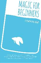 Magic for Beginners