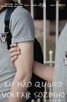 Eu não quero voltar sozinho (Ich will nicht allein zurückgehen)