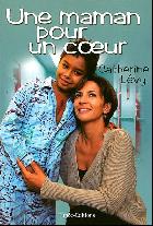 Une maman pour un coeur