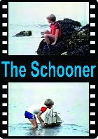 The Schooner