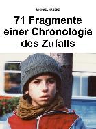 71 fragments d’une chronologie du hazard