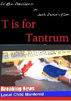 T is for Tantrum