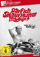 Darf ich Sie zur Mutter machen?