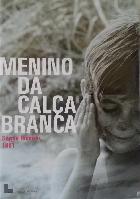 Menino da Calça Branca (Der Junge in der weißen Hose)