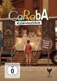 Caraba #Leben ohne Schule