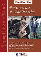 Der Prinz und der Prügelknabe