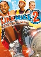 Like Mike 2: Streetball