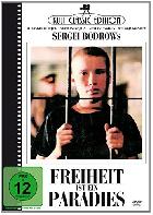 Freiheit ist das Paradies