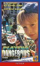 Playing Dangerous Playing Dangerous