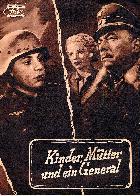 Kinder, Mütter und ein General