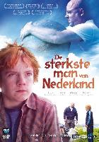 Der stärkste Mann der Niederlande