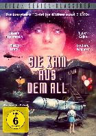Sie kam aus dem All